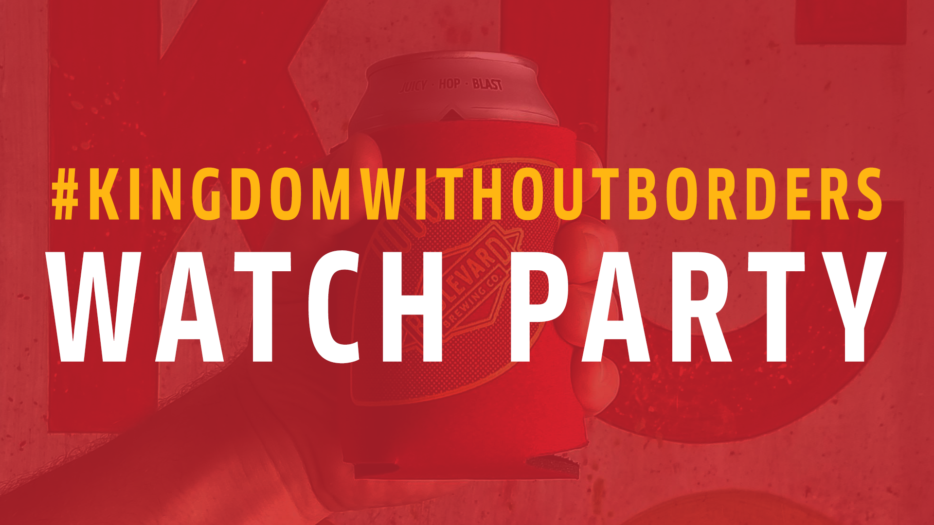 Kingdom Without Borders Watch Party Header