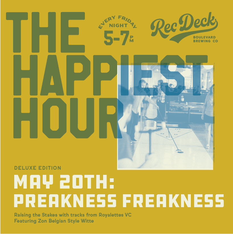 Happiest Hour May 20th Special