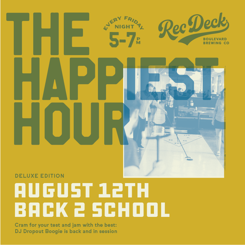 Happiest Hour: Back 2 School