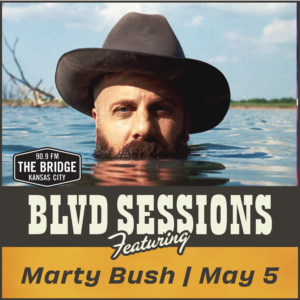 BLVD Sessions with Marty Bush