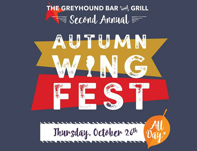 Promotional graphic for the Second Annual Autumn Wing Fest at The Greyhound Bar and Grill. Features red, yellow, and orange banners with event details: Thursday, October 26th, all day. Decorated with a small leaf and a chicken drumstick icon.