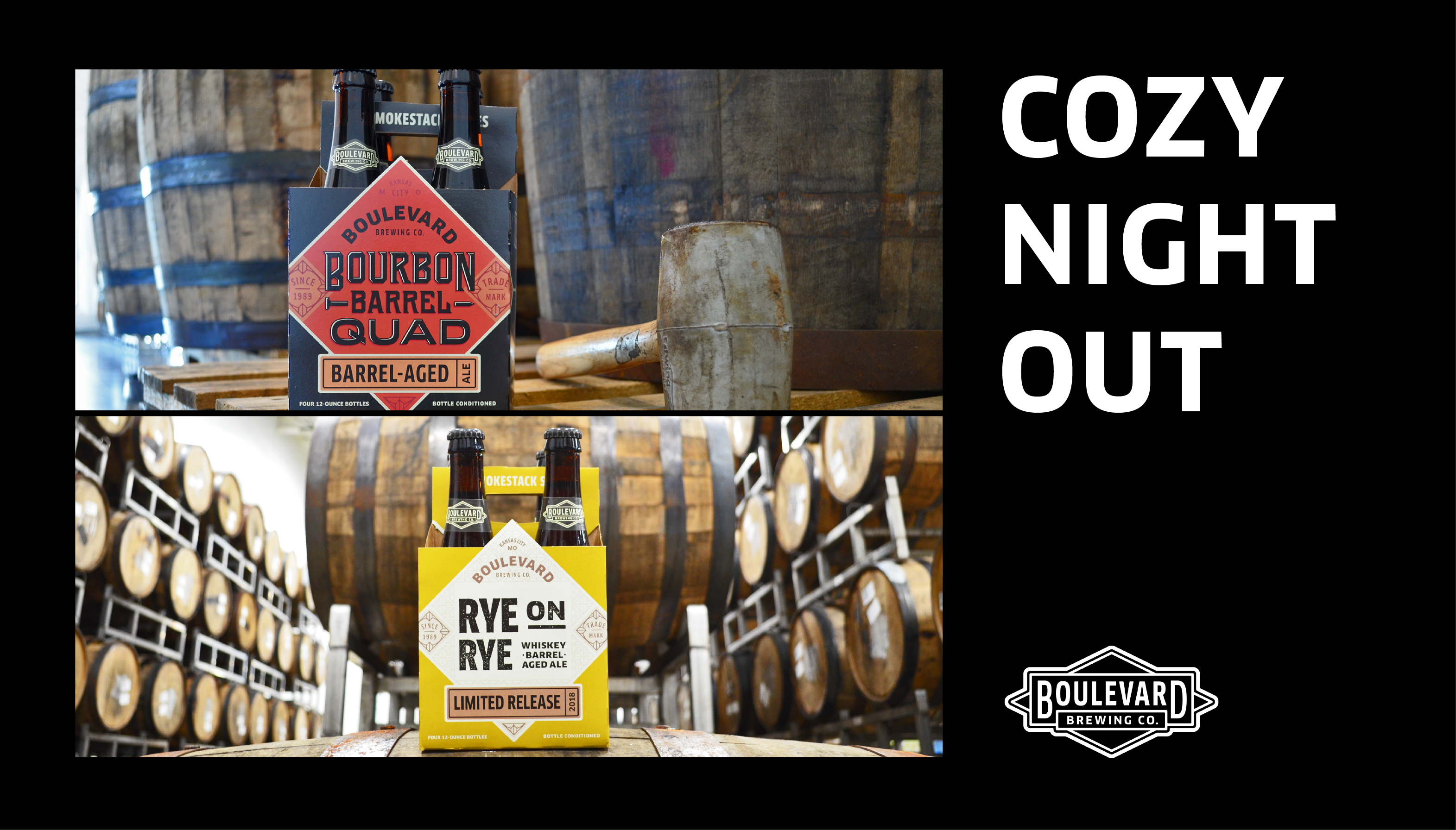 The image shows two packs of Boulevard Brewing Co. beers, Bourbon Barrel Quad and Rye on Rye, in front of wooden barrels. The text "COZY NIGHT OUT" is on the right, along with the Boulevard Brewing Co. logo.