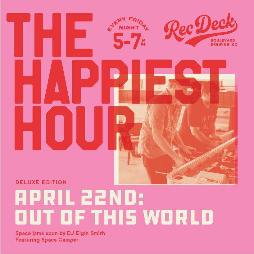 A promotional graphic for "The Happiest Hour" event by Boulevard Brewing Co. The text includes event details: every Friday night 5-7 PM at Rec Deck, Deluxe Edition on April 22nd, featuring DJ Elgin Smith and Space Camper. Background images show people playing games.