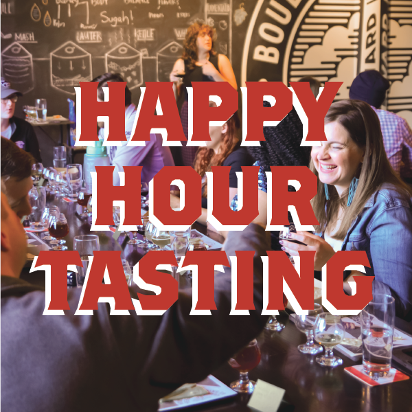 A lively scene inside a brewery or bar with people enjoying drinks and socializing. "HAPPY HOUR TASTING" is written in bold red and white letters across the center of the image. The background features chalkboard menus, various beer glasses, and a convivial atmosphere.