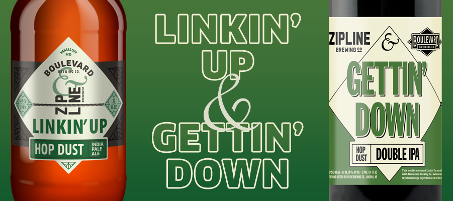 Image showing two beer bottles with labels. The left bottle is "Linkin' Up Hop Dust IPA" from Boulevard Brewing Co. The right bottle is "Gettin' Down Double IPA" from Zipline Brewing Co. Text between the bottles reads "Linkin' Up & Gettin' Down.