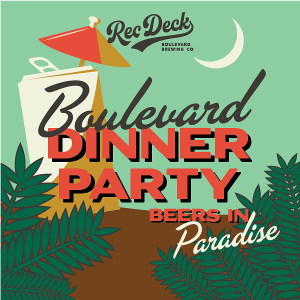 An illustrated promotional poster for "Boulevard Dinner Party: Beers in Paradise" by Rec Deck Boulevard Brewing Co. It features a moonlit beach scene with a can, umbrella, and tropical foliage against a green background.