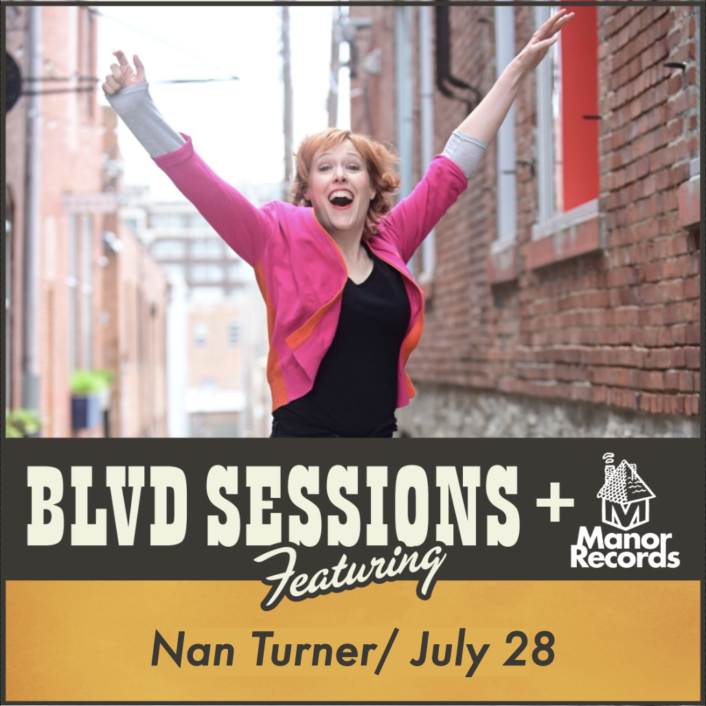 A cheerful woman in a pink jacket and black shirt jumps with her arms spread wide in a brick alleyway. Text at the bottom reads: "BLVD Sessions Featuring Nan Turner/July 28" with a logo for Manor Records.