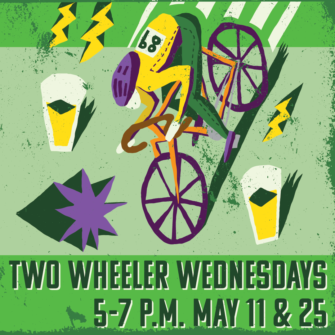 A colorful illustration promoting "Two Wheeler Wednesdays" happening on May 11 and 25 from 5-7 PM. The image features a cyclist in motion, lightning bolts, spilled drinks, and an abstract purple shape, all set against a green background with a dynamic style.