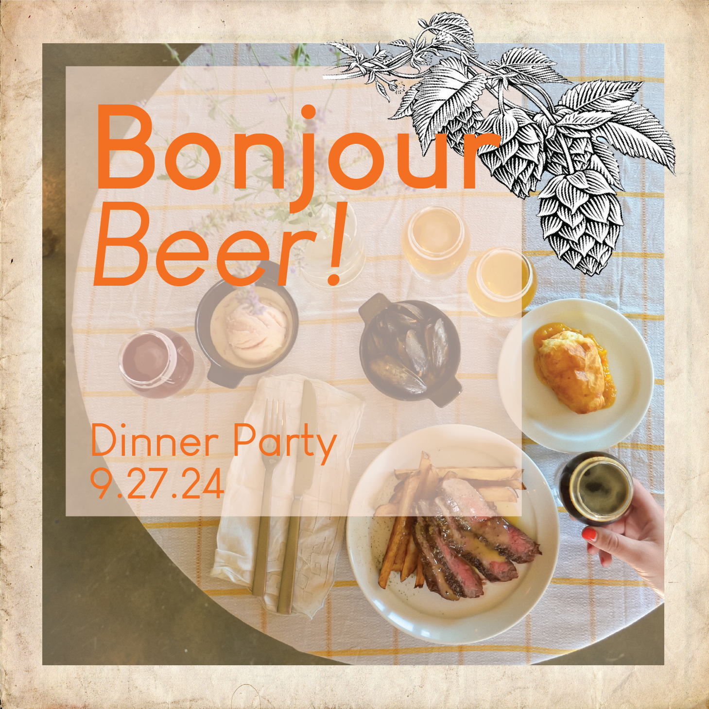 A table setting with various dishes, drinks, and utensils. The text "Bonjour Beer! Dinner Party 9.27.24" is overlaid on a transparent, orange-tinted box. There is a decorative illustration of leaves in the corner. The table has grilled meat, bread rolls, and sauces.