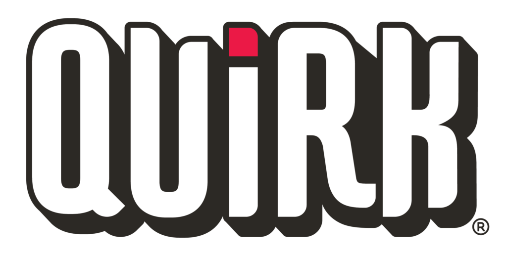 The image features the word "QUIRK" in bold, white uppercase letters with a black drop shadow. The dot over the "I" is red, adding contrast to the design.