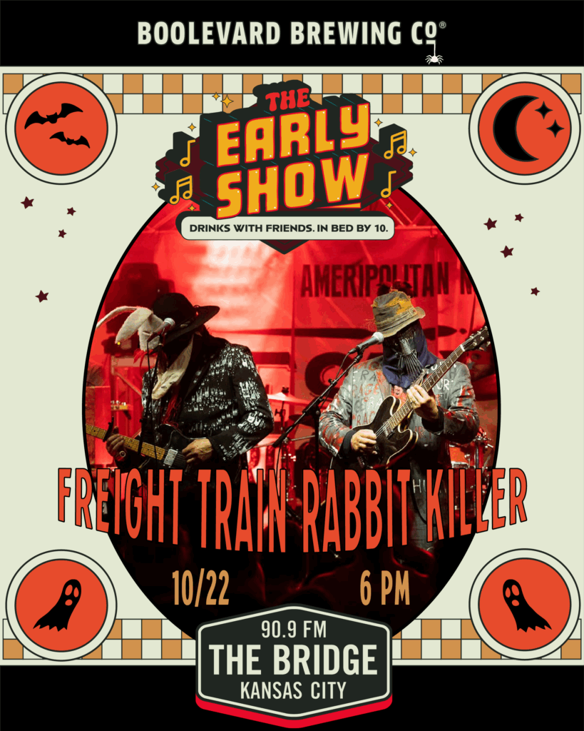 Promotional poster for "The Early Show" featuring Freight Train Rabbit Killer performing live on 10/22 at 6 PM, presented by Boulevard Brewing Co. and 90.9 FM The Bridge, with Halloween-themed graphics and text.