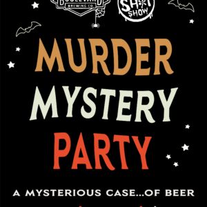 Event flyer with bats and stars for a "Murder Mystery Party" hosted by Boolevard Brewing Co. and The Spooky Sh*t Show. Join us 10/28 at 6 PM; tickets are $20. Tagline: "A mysterious case... of beer.