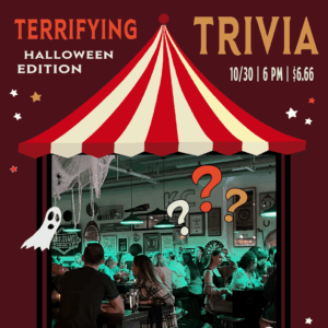 A Halloween-themed trivia night poster shows people at tables under spooky lights on Boolevard, with ghost and question mark graphics, and event details: "Terrifying Trivia, Halloween Edition, 10/30, 6PM, $6.66.