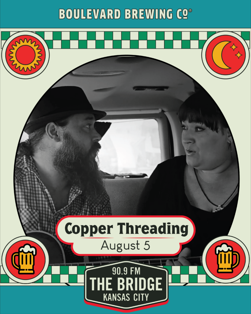 A man and woman sit in a car, facing each other, with text: "Copper Threading August 5," "Boulevard Brewing Co," "90.9 FM The Bridge Kansas City," and beer and celestial graphics around them—capturing the excitement for the early show.