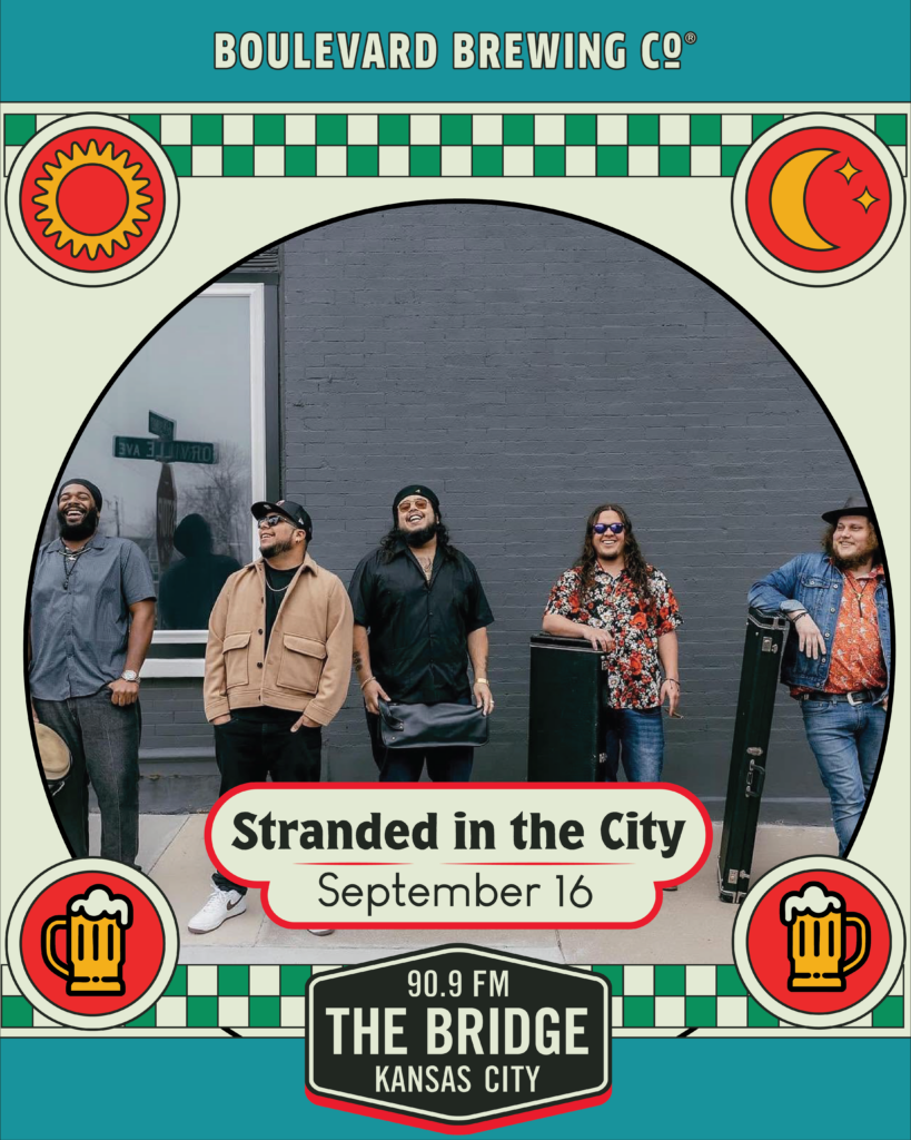 Five men in casual clothes stand outside a building, smiling. Text reads: “Boulevard Brewing Co,” “Stranded in the City,” “September 16,” and “90.9 FM The Bridge Kansas City.” Decorative beer and star icons surround the image, highlighting a special edition of the early show.