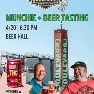 Poster for Boulevard Brewing Co.'s 420 Munchie + Beer Tasting on 4/20 at 6:30 PM in the Beer Hall. Two smiling men hold beer, with brewery buildings and a Quirk THC Seltzer can shown. Text notes a Berry Jane parting gift.