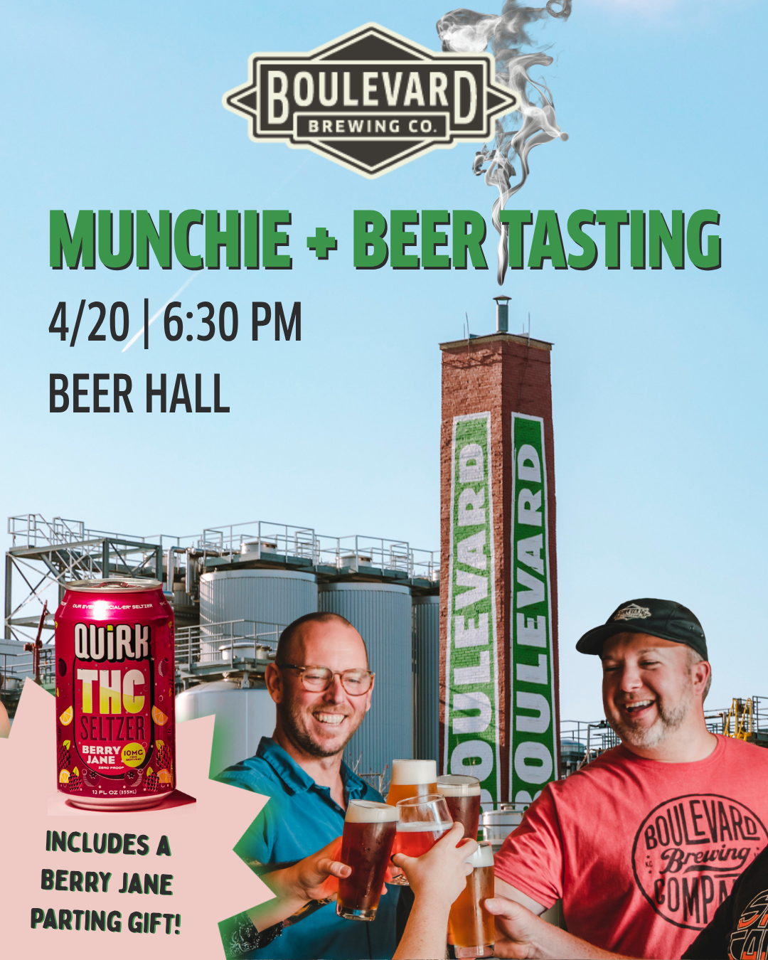 Poster for Boulevard Brewing Co.'s 420 Munchie + Beer Tasting on 4/20 at 6:30 PM in the Beer Hall. Two smiling men hold beer, with brewery buildings and a Quirk THC Seltzer can shown. Text notes a Berry Jane parting gift.