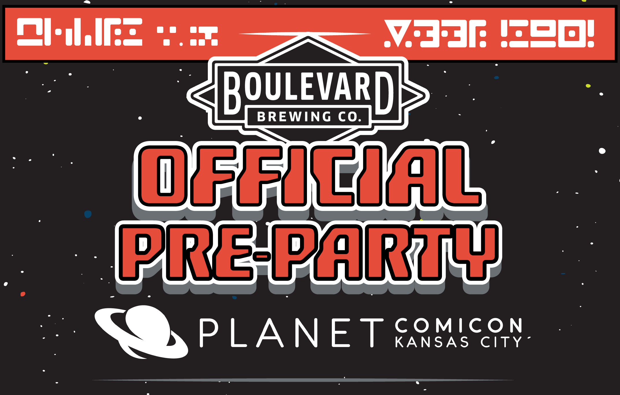 Boulevard Brewing Co. planet comicon pre-party features a space-themed background and alien text at the top—kick off your cosmic adventure in style!.