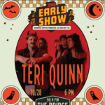 Event poster for Teri Quinn at The Early Show on October 28 at 6 PM, presented by Boulevard Brewing Co. and 90.9 The Bridge, featuring a photo of four people in a Halloween-themed oval frame.