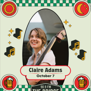 Event poster for The Early Show at Boulevard Brewing Co. featuring musician Claire Adams on October 7, presented by 90.9 FM The Bridge.